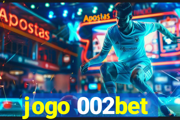 jogo 002bet